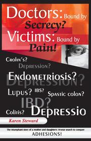 Cover of: Doctors: Bound by Secrecy? Victims: Bound by Pain!