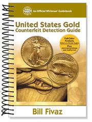 Cover of: Us Gold Counterfeit Detection Guide (Official Whitman Guidebook)