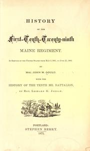 History of the First - Tenth - Twenty-ninth Maine regiment by John Mead Gould