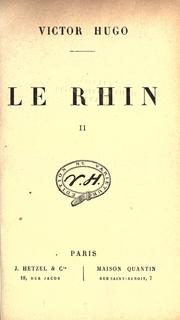 Cover of: Le Rhin by Victor Hugo, Victor Hugo