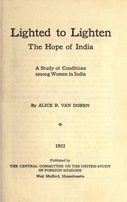 Lighted to lighten the hope of India by Alice Boucher Van Doren