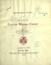 Cover of: A biographical sketch of the life of the late Captain Michael Cresap by John J. Jacob