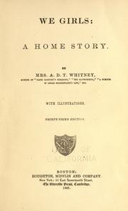 Cover of: We girls: a home story.