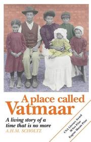 Cover of: A place called Vatmaar: a living story of a time that is no more