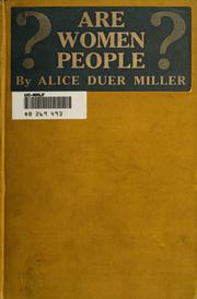Cover of: Are women people? by Alice Duer Miller