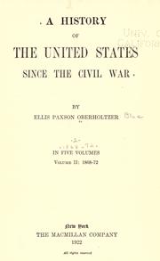 Cover of: A history of the United States since the Civil War by Ellis Paxson Oberholtzer