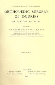 Cover of: Orthopaedic surgery of injuries by Sir Robert Jones, 1st Baronet