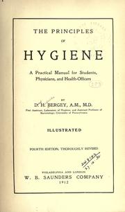 Cover of: The principles of hygiene by Bergey, D. H., Bergey, D. H.