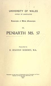 Cover of: Peniarth MS. 57 by translated by E. Stanton Roberts.