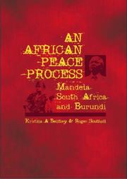 Cover of: An African peace process: Mandela, South Africa, and Burundi