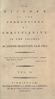 Cover of: An history of the corruptions of Christianity by Joseph Priestley