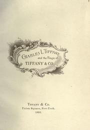 Cover of: Charles L. Tiffany and the house of Tiffany & Co.