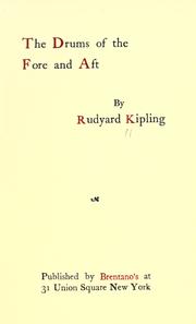 Cover of: The  drums of the fore and aft by Rudyard Kipling