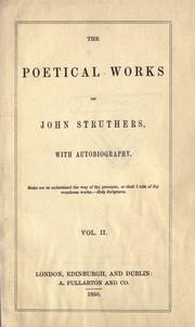 Cover of: The poetical works of John Struthers, with autobiography.