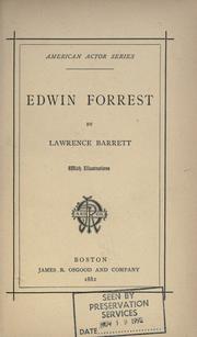 Cover of: Edwin Forrest. by Lawrence Barrett, Lawrence Barrett