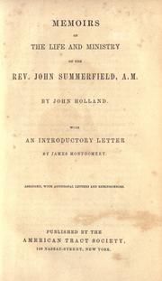 Cover of: Memoirs of the life and ministry of the Rev. John Summerfield by Summerfield, John.
