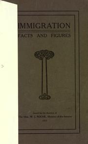 Cover of: Immigration facts and figures by Canada. Dept. of the Interior., Canada. Dept. of the Interior.