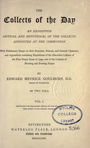 Cover of: The collects of the day by Edward Meyrick Goulburn
