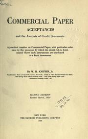 Commercial paper, acceptances and the analysis of credit statements by William Henry Kniffin