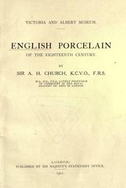 Cover of: English porcelain of the eighteenth century by Church, A. H.