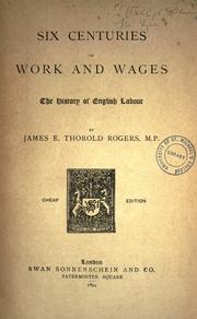 Cover of: Six centuries of work and wages