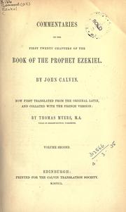 Commentaries on the first twenty chapters of the book of the Prophet Ezekiel by Jean Calvin