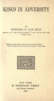 Cover of: Kings in adversity by Edward S. Van Zile