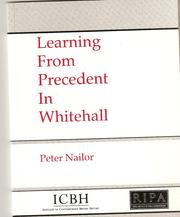 Cover of: Learning from precedent in Whitehall