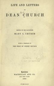 Cover of: Life and letters of Dean Church by Richard William Church