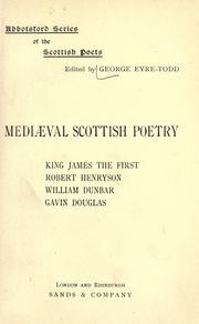 Mediaeval Scottish poetry by George Eyre-Todd