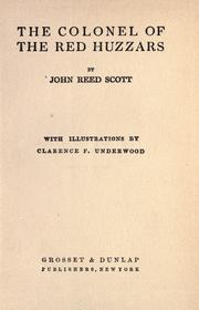 The Colonel Of The Red Huzzars by John Reed Scott