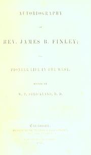 Cover of: Autobiography of Rev. James B. Finley by James B. Finley