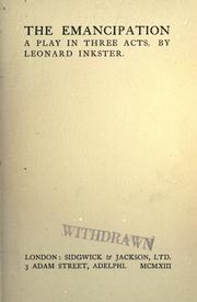 Cover of: The emancipation by Leonard Inkster