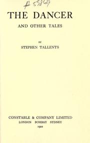 Cover of: The dancer by Stephen George Tallents