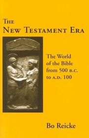 The New Testament Era by Bo Reicke