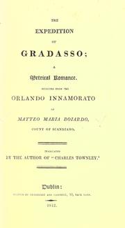 Cover of: The expedition of Gradasso: a metrical romance. Selected from the Orlando Innamorato.