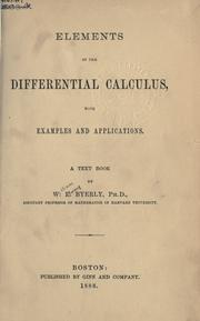 Cover of: Elements of the differential calculus, with examples and applications: a text book.