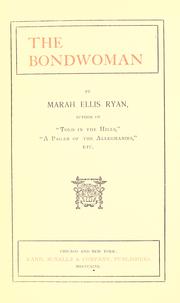 Cover of: The bondwoman by Marah Ellis Martin Ryan