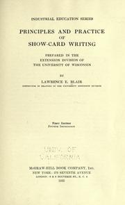 Cover of: Principles and practice of show-card writing, prepared in the Extension division of the University of Wisconsin