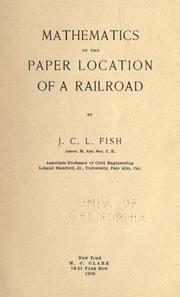 Cover of: Mathematics of the paper location of a railroad.