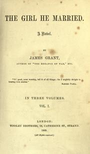 Cover of: The girl he married by James Grant, James Grant