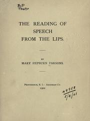 Cover of: The reading of speech from the lips. by Mary Hepburn Parsons