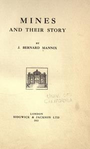 Cover of: Mines and their story by J. Bernard Mannix