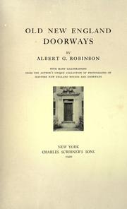 Cover of: Old New England doorways by Albert G. Robinson, Albert G. Robinson