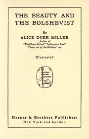 Cover of: The beauty and the bolshevist by Alice Duer Miller