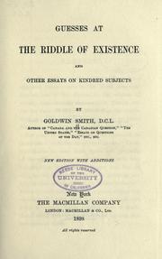 Cover of: Guesses at the riddle of existence: and other essays on kindred subjects