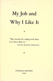 Cover of: My job and why I like it.