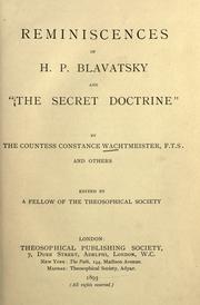 Cover of: Reminiscences of H. P. Blavatsky and "The secret doctrine" by Constance Wachtmeister, Constance Wachtmeister