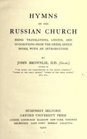 Cover of: Hymns of the Russian church, being translations, centos, and suggestions from the Greek office books