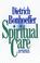 Cover of: Spiritual care